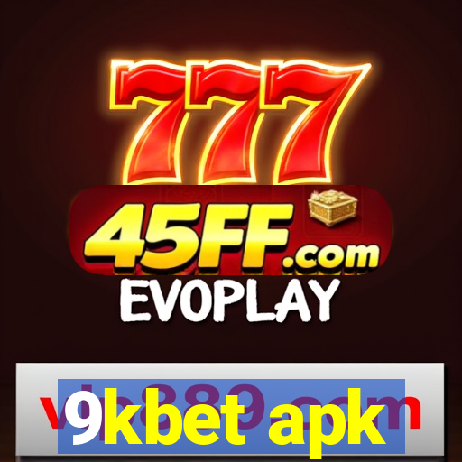 9kbet apk